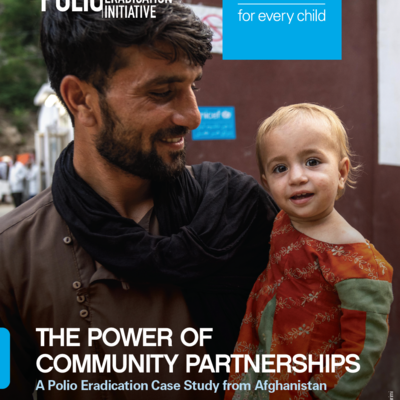 The Power of Community Partnerships: A Polio Eradication Case Study from Afghanistan