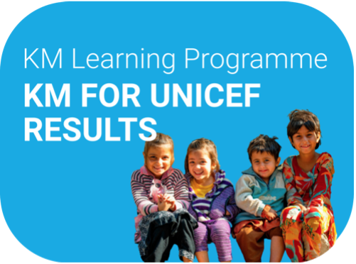 Promotional image for UNICEF’s Knowledge Management (KM) learning program, featuring four smiling children sitting together against a blue background.